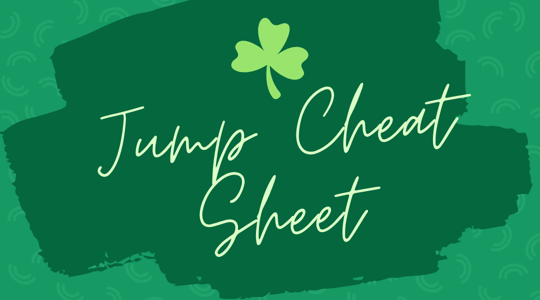 Jump Cheat sheet