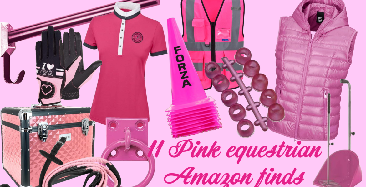 Equestrian Amazon finds Pink edition. Look absolutely gorgeous in pink and let it rub off on your stable apparel